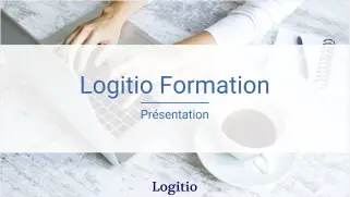 Presentartion Logitio Formation - Logitio strasbourg